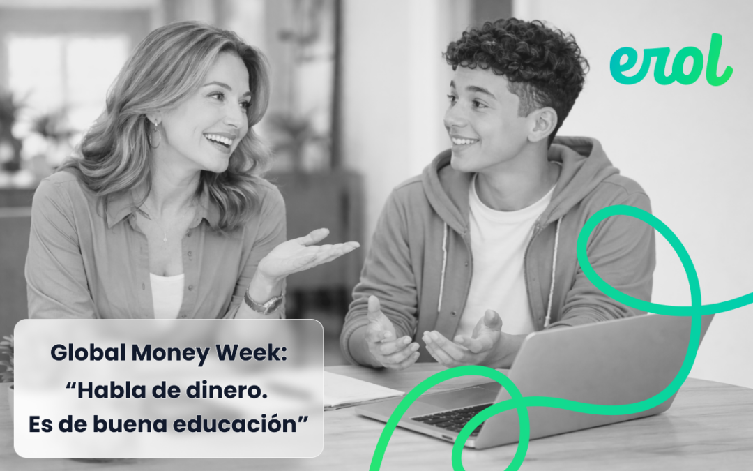 Global Money Week: hablar de dinero también es educación